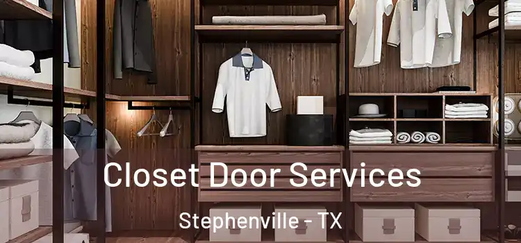 Closet Door Services Stephenville - TX