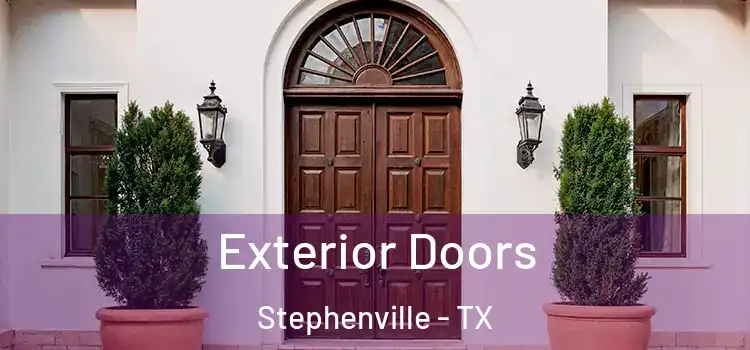 Exterior Doors Stephenville - TX