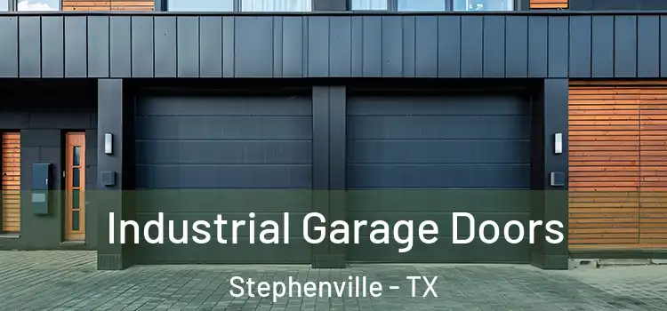  Industrial Garage Doors Stephenville - TX