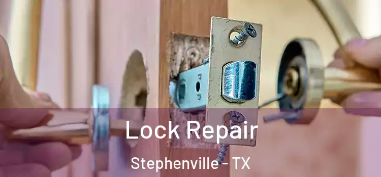 Lock Repair Stephenville - TX